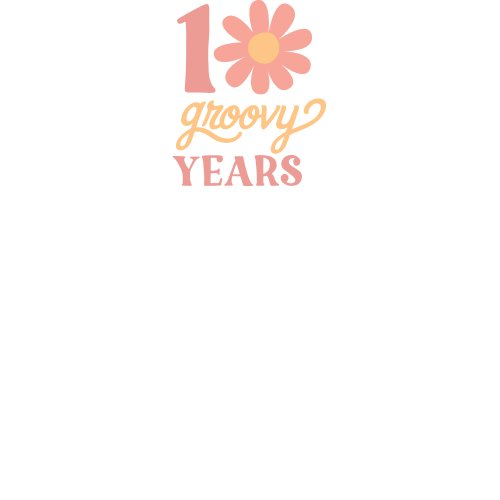 10 Groovy Years Shirt Design