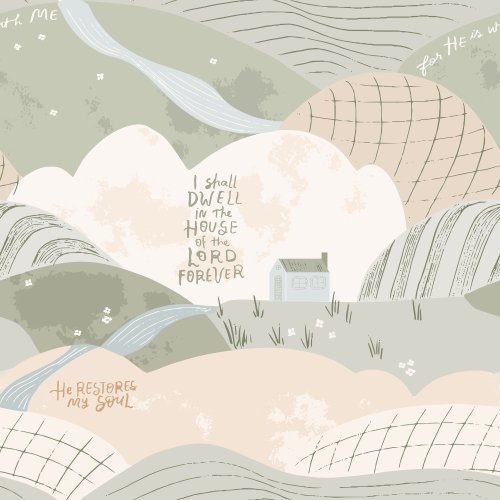 a playful illustrated scene of rolling hills and homes featuring quotes from psalm 23