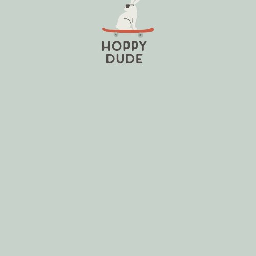 An illustration of a white Easter bunny rabbit riding a skateboard for t shirts and panels with the text Hoppy Dude.
