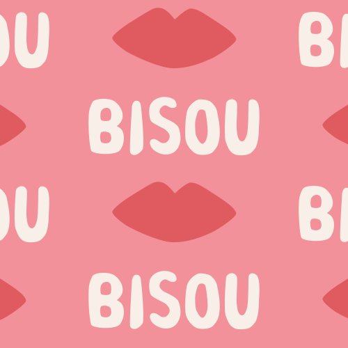 fabric design with the word "bisou" in text