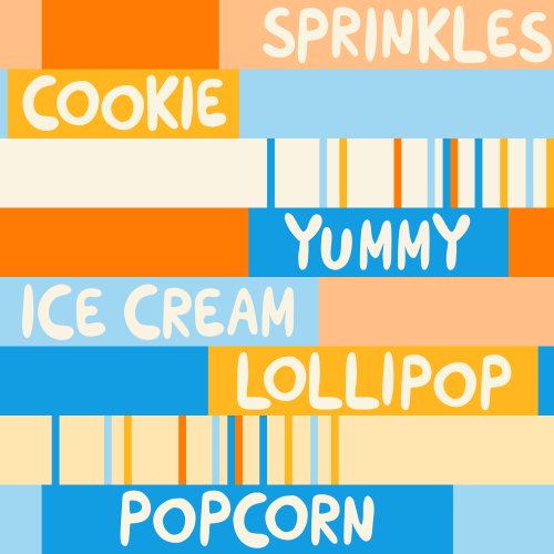 words on multicolor rectangles yummy, popcorn, ice cream, sprinkles